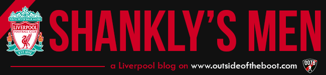 Shankly's Men Liverpool football blog